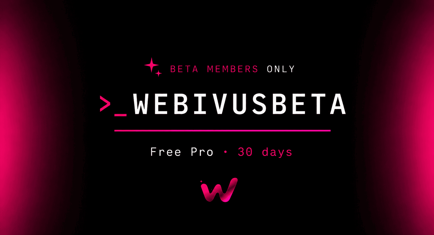 How to redeem Webivus Pro free for 30 days — beta members guide
